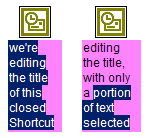 title editing mode of standard Shortcut highlighting