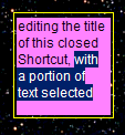 title editing mode of transparent Shortcut highlighting